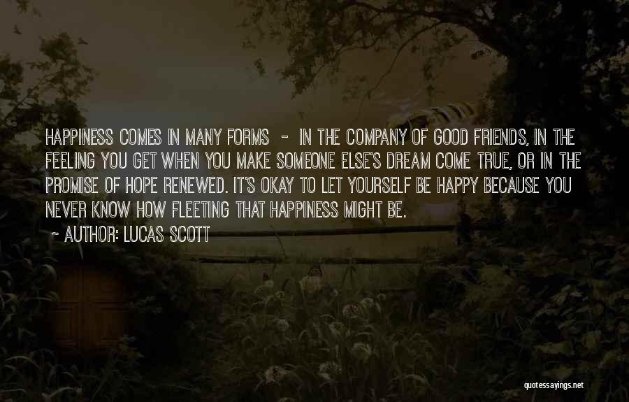 Lucas Scott Quotes 1723583