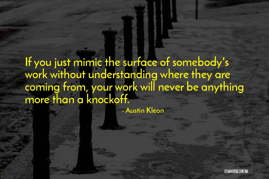 Lucasandeatonfuneralhome Quotes By Austin Kleon Lucasandeatonfuneralhome Quotes By Austin Kleon