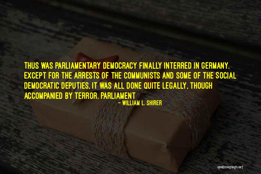 Lucatch Quotes By William L. Shirer Lucatch Quotes By William L. Shirer