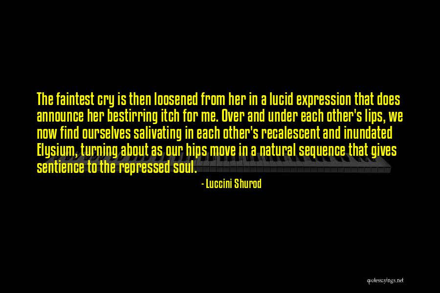 Luccini Shurod Quotes 497805