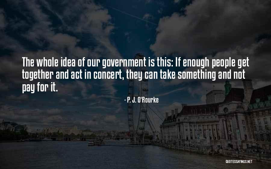 Luccock Montana Quotes By P. J. O'Rourke Luccock Montana Quotes By P. J. O'Rourke