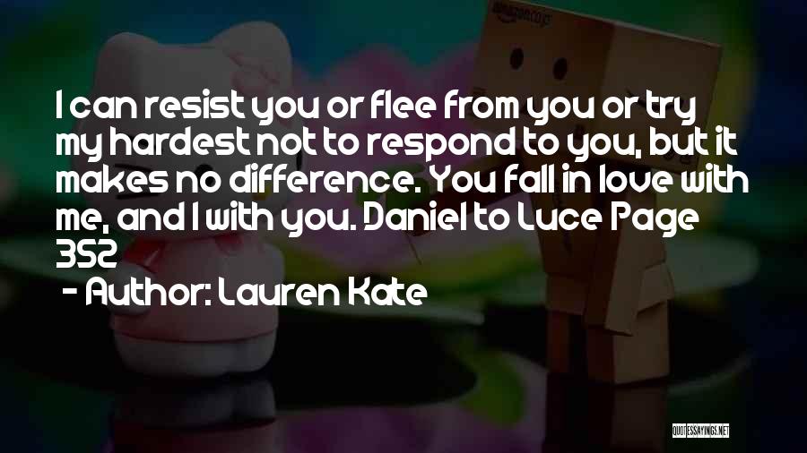 Luce And Daniel Quotes By Lauren Kate