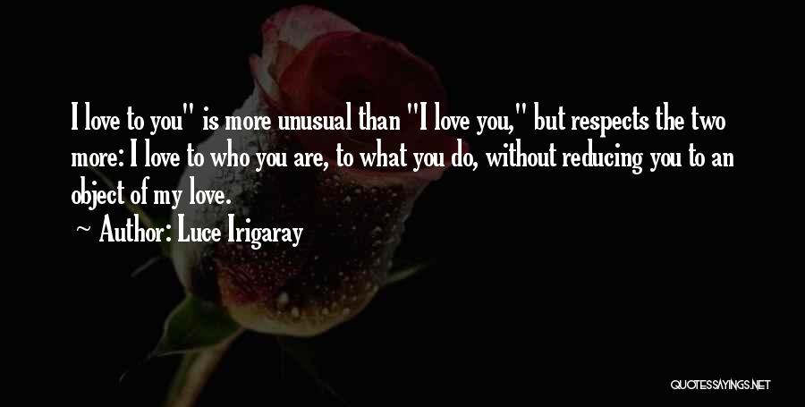 Luce Irigaray Quotes 1621439