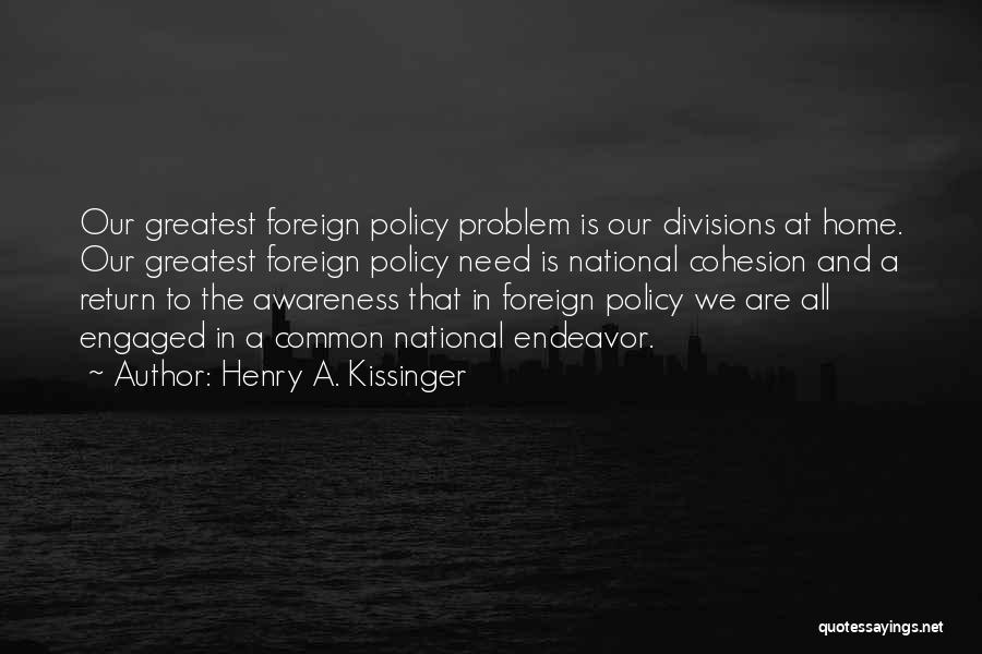 Lucely Lopez Quotes By Henry A. Kissinger