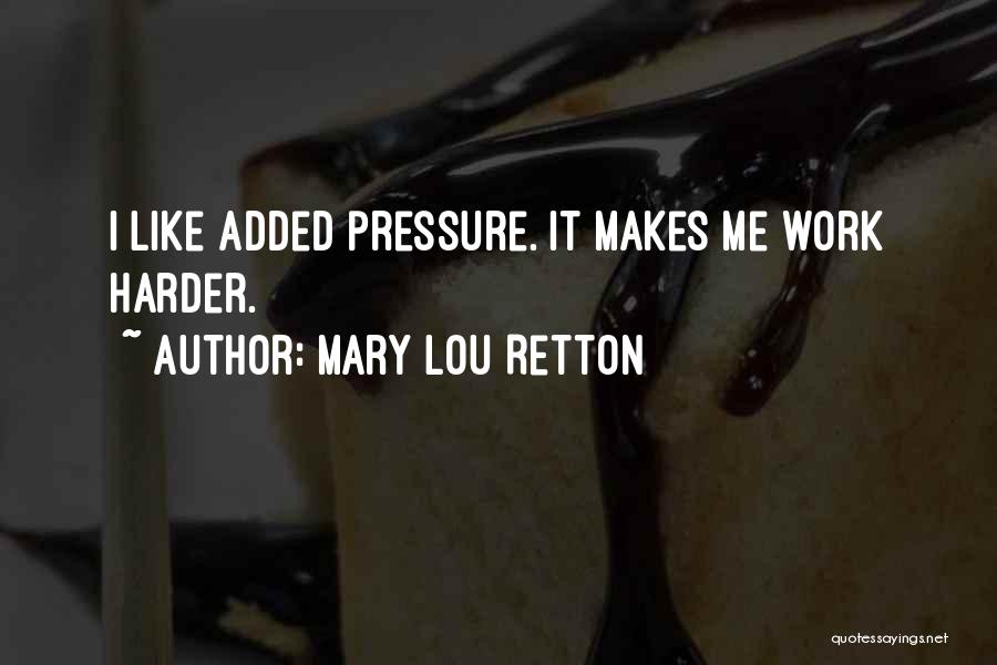 Lucely Lopez Quotes By Mary Lou Retton