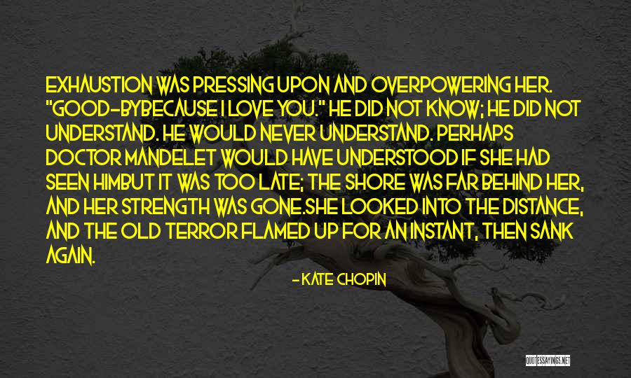Luceros De Rio Quotes By Kate Chopin