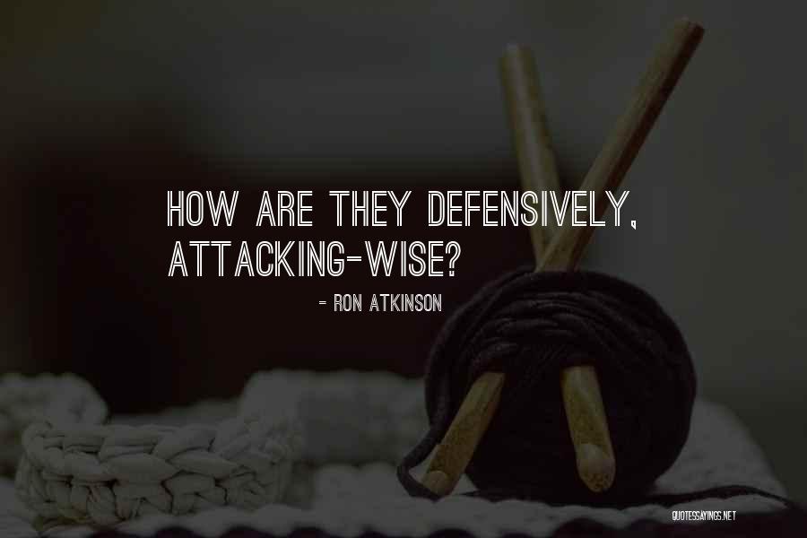 Lucescu Dental Quotes By Ron Atkinson Lucescu Dental Quotes By Ron Atkinson