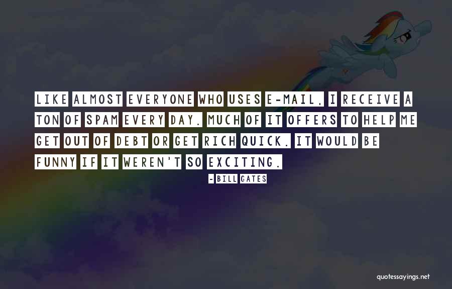 Lucetta Furr Snider Quotes By Bill Gates Lucetta Furr Snider Quotes By Bill Gates