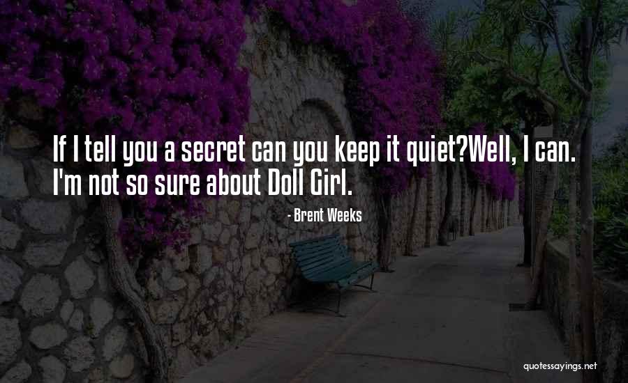 Lucettes Hours Quotes By Brent Weeks Lucettes Hours Quotes By Brent Weeks