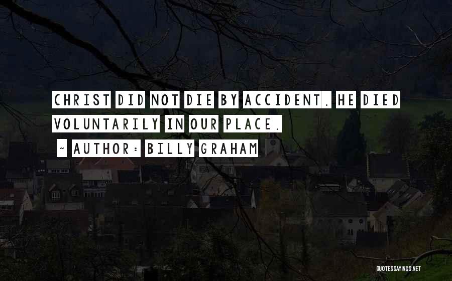 Luchador Names Quotes By Billy Graham