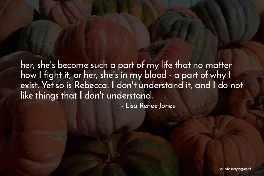 Luchador Names Quotes By Lisa Renee Jones