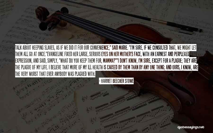 Luchadoras Quotes By Harriet Beecher Stowe Luchadoras Quotes By Harriet Beecher Stowe