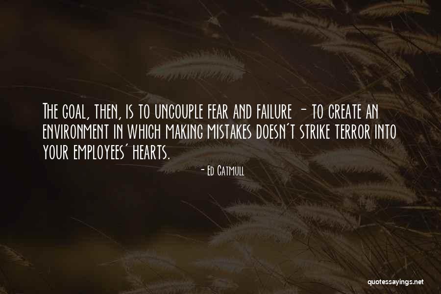 Luchamos Hoy Quotes By Ed Catmull Luchamos Hoy Quotes By Ed Catmull