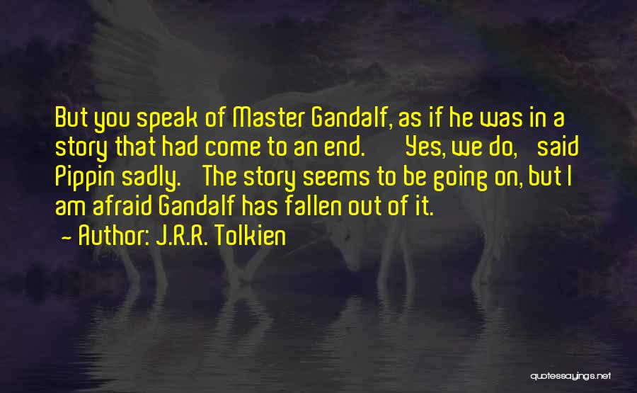 Luchas Aaa Quotes By J.R.R. Tolkien