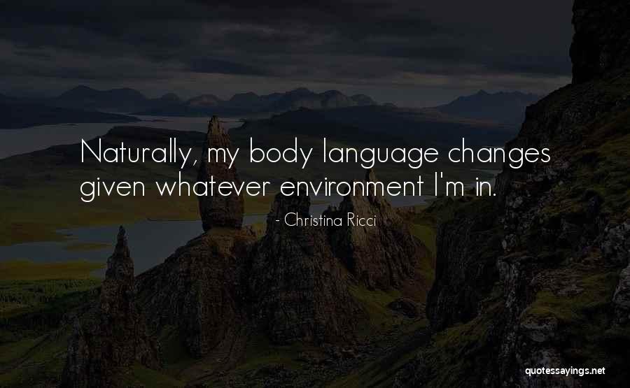 Luchen Quotes By Christina Ricci Luchen Quotes By Christina Ricci