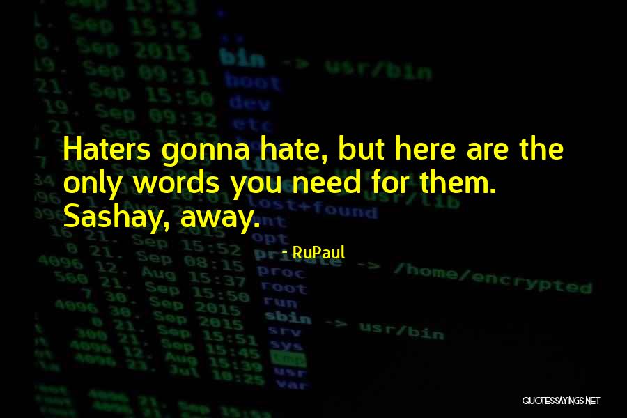 Luchias Restaurant Quotes By RuPaul Luchias Restaurant Quotes By RuPaul