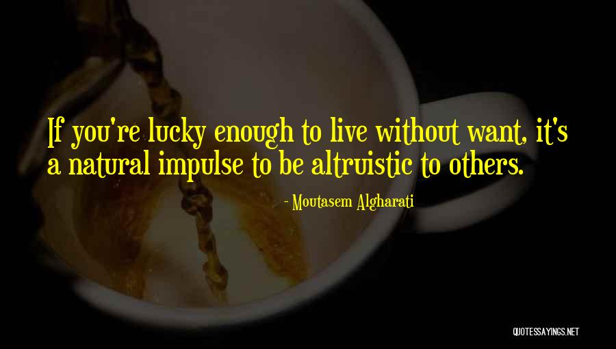 Luchsinger And Company Quotes By Moutasem Algharati Luchsinger And Company Quotes By Moutasem Algharati