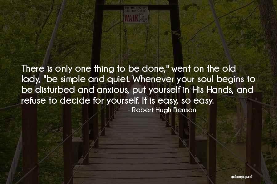 Luchtmacht Elsenborn Quotes By Robert Hugh Benson