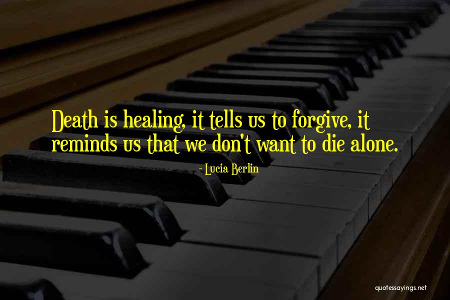 Lucia Berlin Quotes 1310885 Lucia Berlin Quotes 1310885