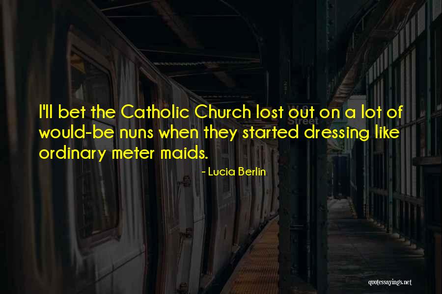 Lucia Berlin Quotes 742959 Lucia Berlin Quotes 742959