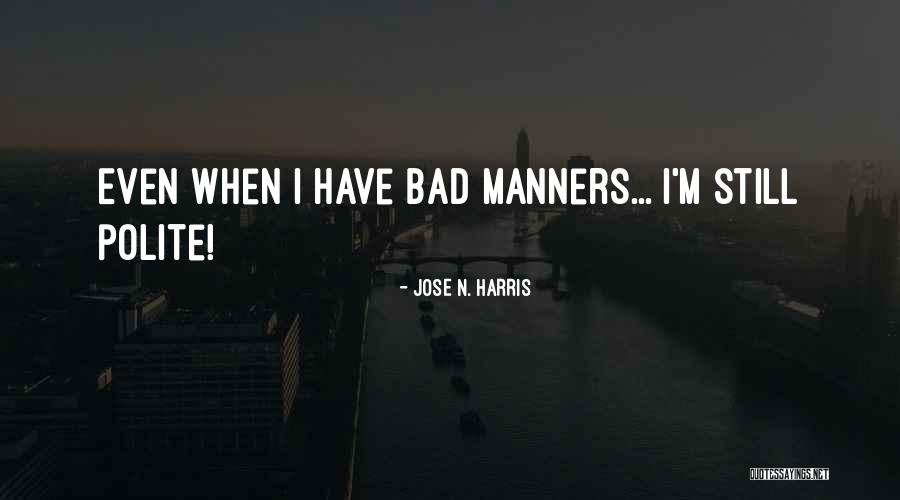 Lucia Evans Quotes By Jose N. Harris
