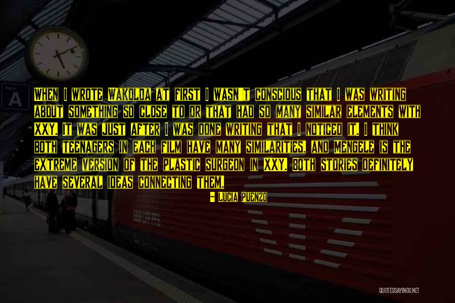 Lucia Puenzo Quotes 1373749 Lucia Puenzo Quotes 1373749