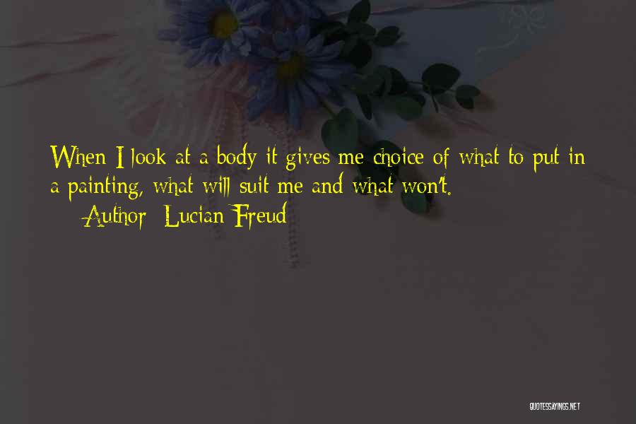 Lucian Freud Quotes 1026663