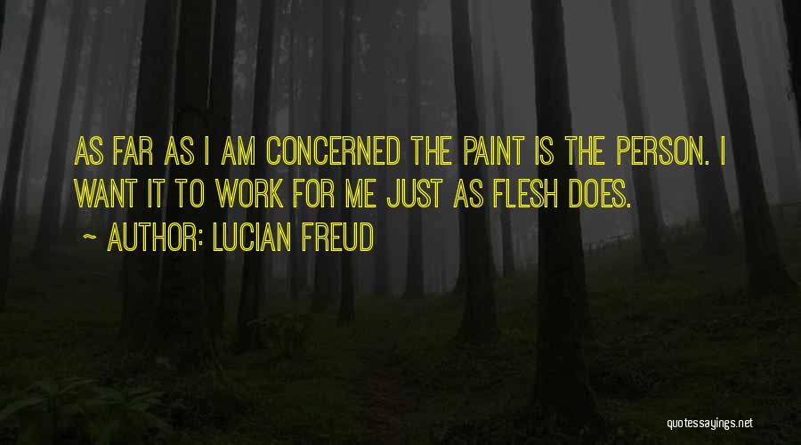 Lucian Freud Quotes 1338721