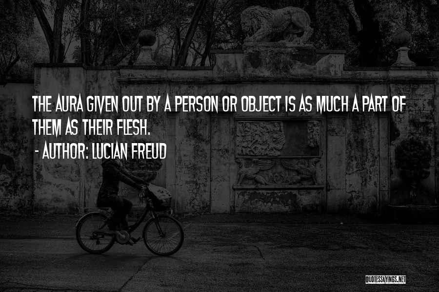 Lucian Freud Quotes 1548880