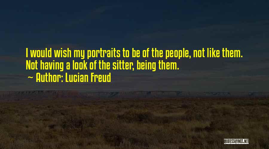 Lucian Freud Quotes 2133395