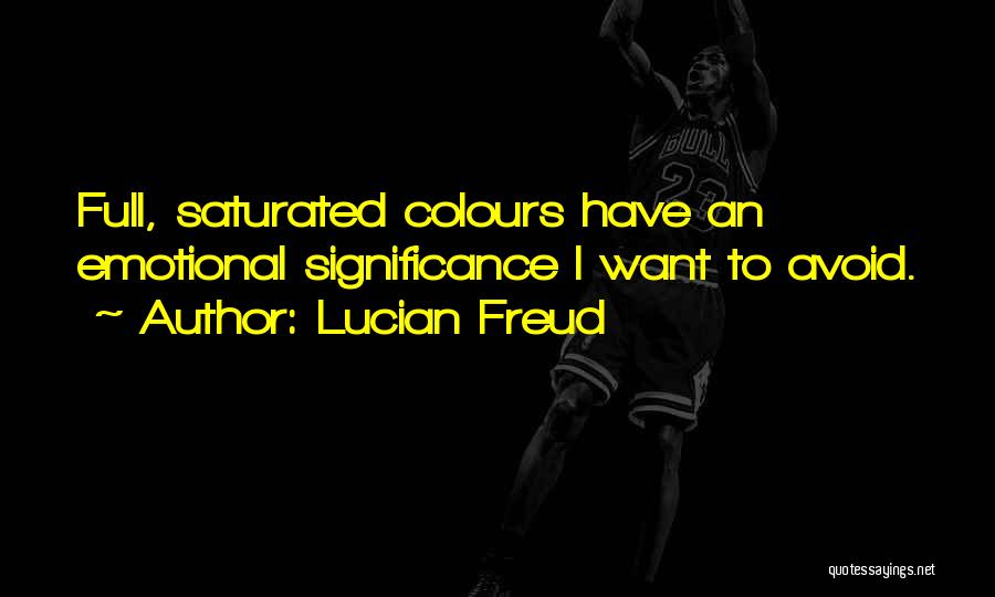 Lucian Freud Quotes 576999