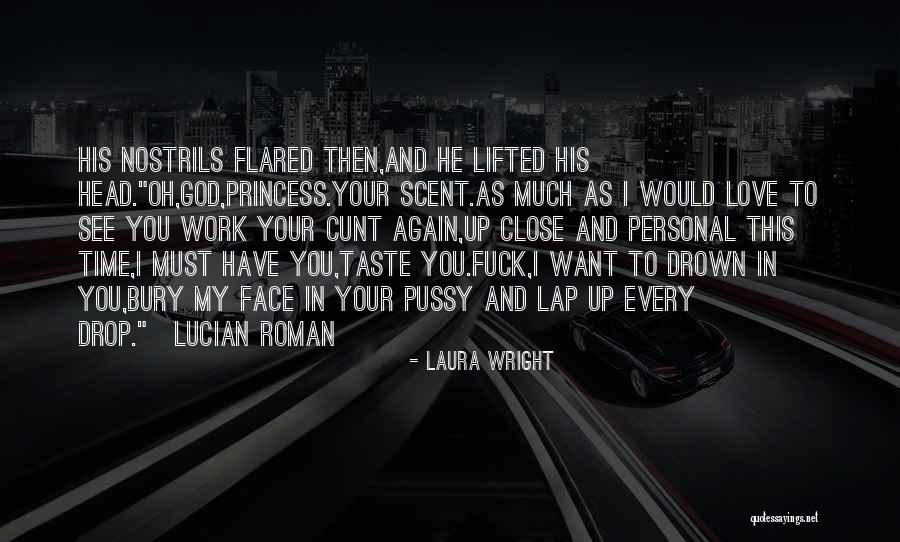 Lucian Roman Quotes By Laura Wright Lucian Roman Quotes By Laura Wright