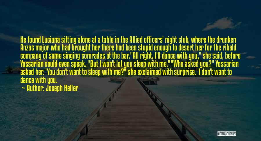 Luciana Quotes By Joseph Heller