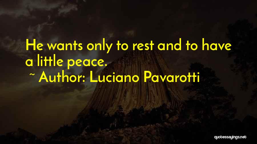 Luciano Pavarotti Quotes 853050