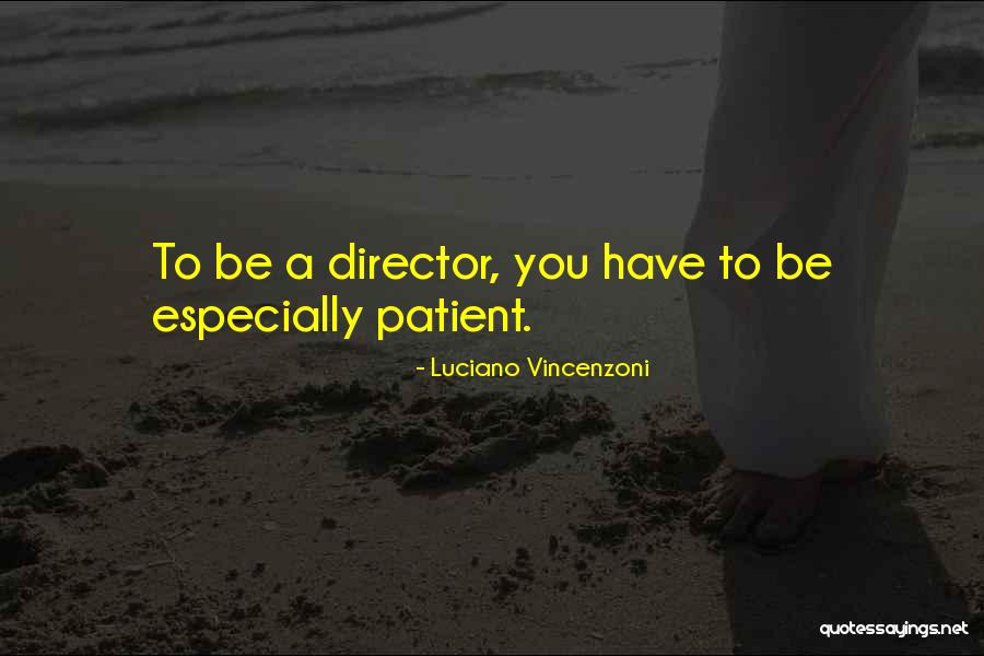 Luciano Vincenzoni Quotes 1177347 Luciano Vincenzoni Quotes 1177347