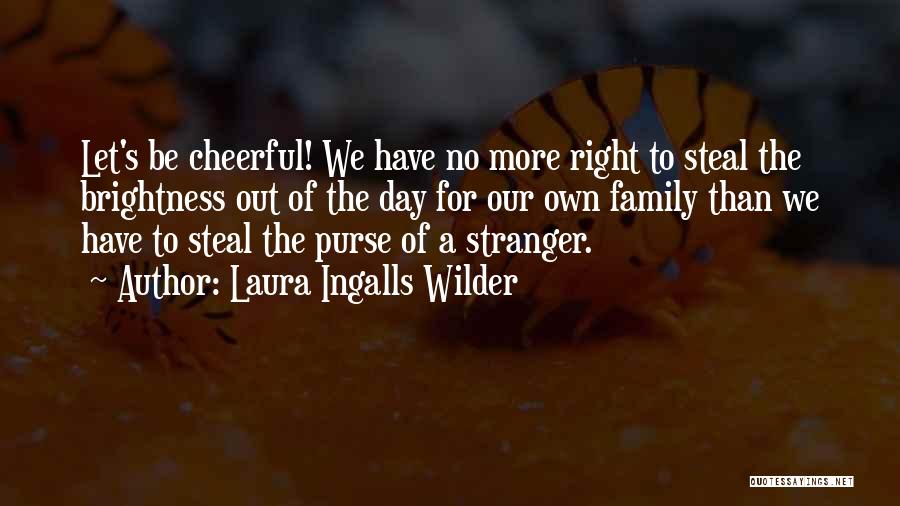 Lucidity Synonyms Quotes By Laura Ingalls Wilder