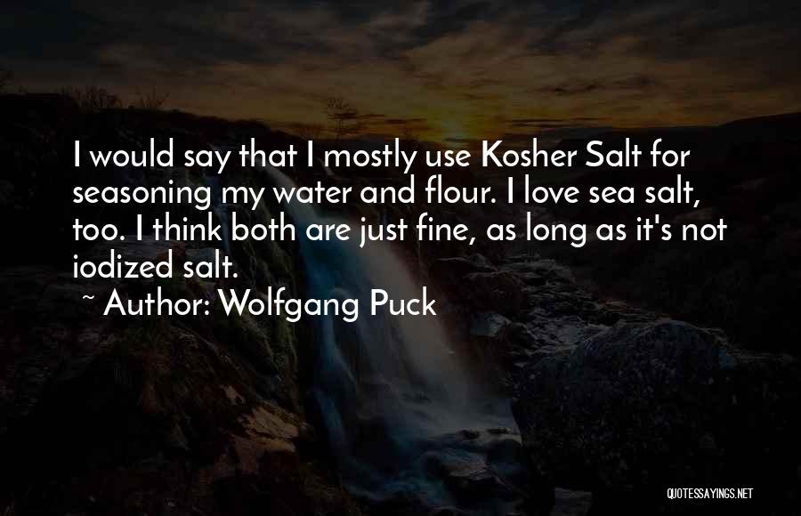 Lucidity Synonyms Quotes By Wolfgang Puck