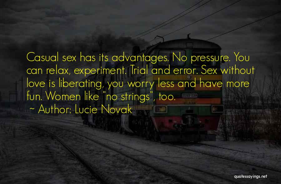 Lucie Novak Quotes 2228688