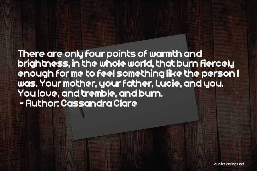 Lucie Quotes By Cassandra Clare