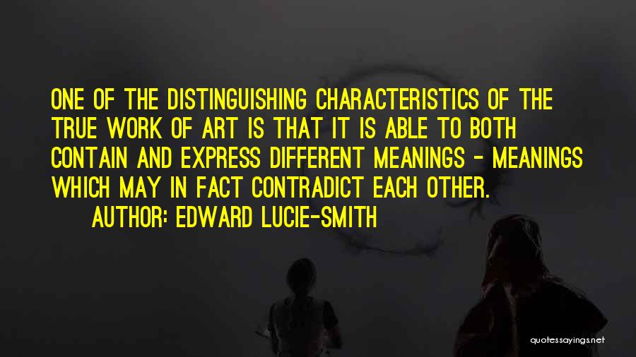 Lucie Quotes By Edward Lucie-Smith