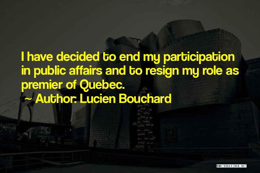 Lucien Bouchard Quotes 698125