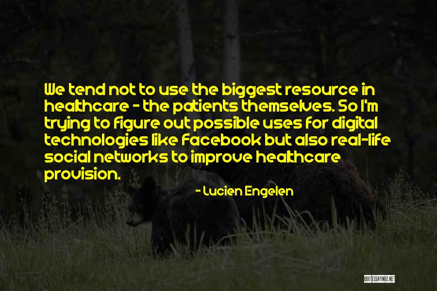 Lucien Engelen Quotes 1173996