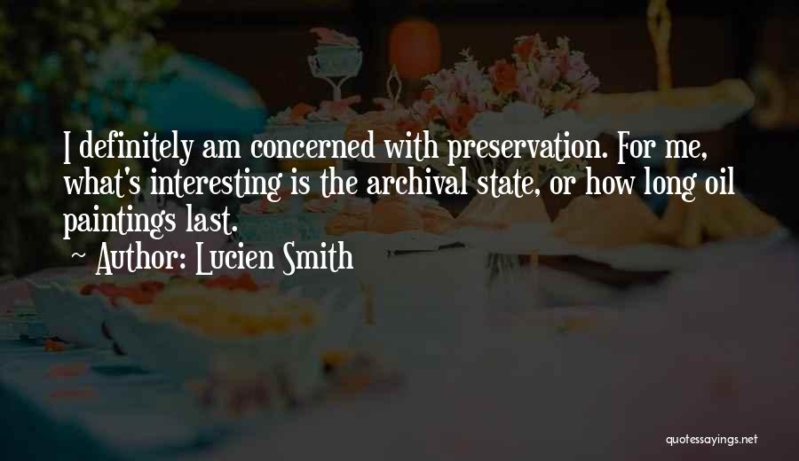 Lucien Smith Quotes 583529