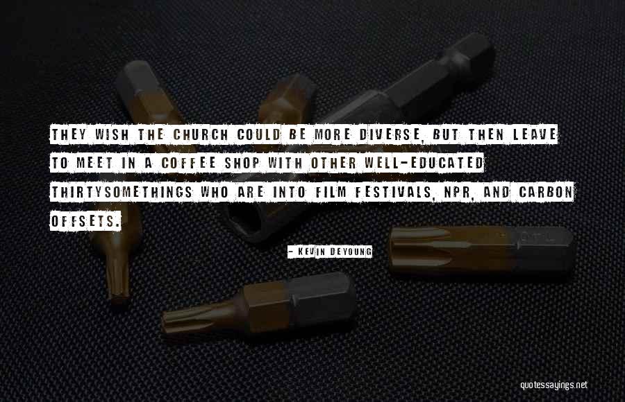 Luciene Stool Quotes By Kevin DeYoung Luciene Stool Quotes By Kevin DeYoung