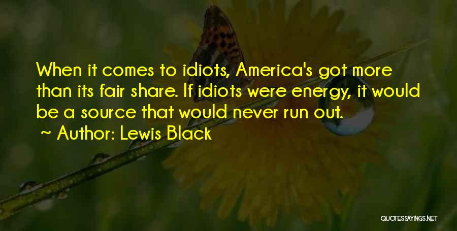 Luciens Disease Quotes By Lewis Black
