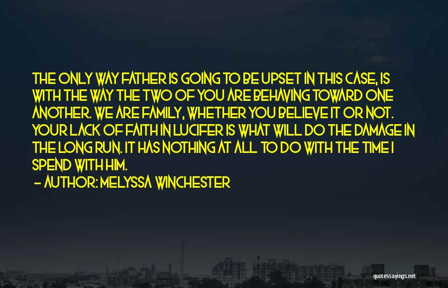 Lucifer Quotes By Melyssa Winchester