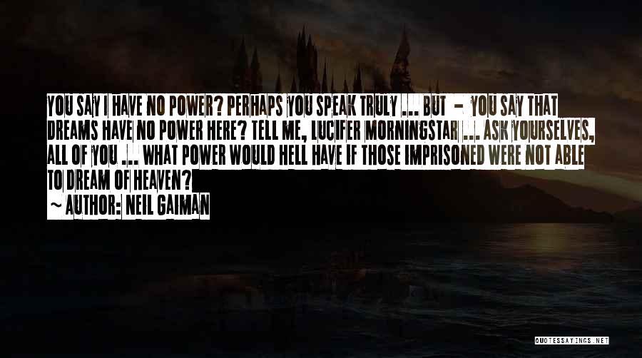 Lucifer Quotes By Neil Gaiman