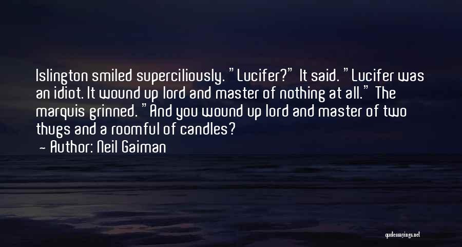 Lucifer Quotes By Neil Gaiman