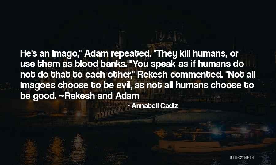 Lucifer's Quotes By Annabell Cadiz