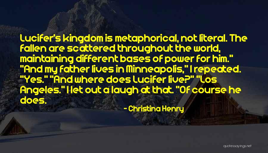 Lucifer's Quotes By Christina Henry Lucifer's Quotes By Christina Henry